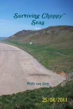 Surviving Choppy Seas af Willa Van Gent