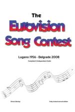 Complete & Independent Guide to the Eurovision Song Contest af Simon Barclay