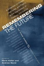 Remembering the Future