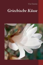 Griechische Kusse af Uwe Goeritz