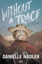 Without A Trace af Danielle Nadler