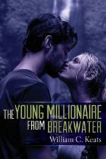 Young Millionaire from Breakwater af William C Keats