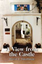 A View from the Castle af David L Smallman