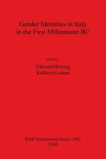Gender Identities in Italy in the First Millennium BC