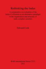 Rethinking the Indus af Edward Cork