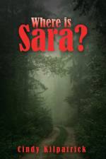 Where is Sara? af Cindy Kilpatrick