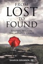 From Lost to Found af RN Sharon Brannen