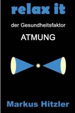 Relax it af Markus Hitzler