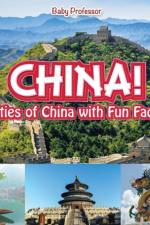 China! Cities of China with Fun Facts af Baby Professor
