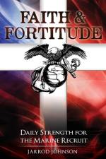 Faith & Fortitude af Jarrod Johnson