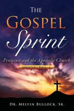 The Gospel Sprint af Dr Melvin Bullock