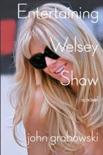 Entertaining Welsey Shaw af John Grabowski