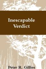 Inescapable Verdict af Peter Gillies