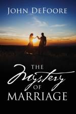 Mystery of Marriage af John DeFoore