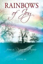 Rainbows of Joy af Lynn M