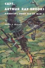Captain Arthur Ray Brooks af Walter A Musciano