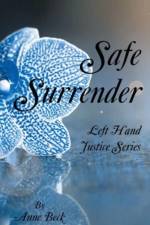 Safe Surrender af Anne (C/O John Gidmark) Beck