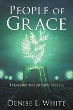 People of Grace af Denise L White