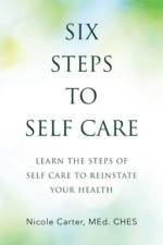Six Steps to Self Care af Nicole Carter Med Ches