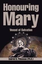 Honouring Mary af Gabriel B Pidomson