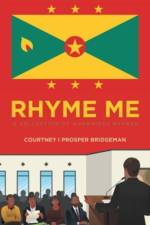 Rhyme Me af Courtney I Prosper Bridgeman