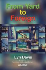 From Yard to Foreign af Lyn Davis