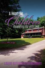 Heart for Children af Louise Sutermeister Richards