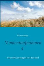Momentaufnahmen 4 af Mayk D Opiolla