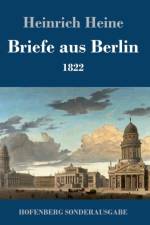 Briefe aus Berlin af Heinrich Heine