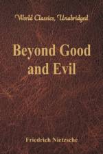 Beyond Good and Evil af Friedrich Nietzsche