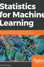 Statistics for Machine Learning af Pratap Dangeti