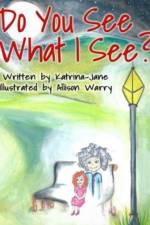 Do You See What I See? af Katrina-Jane Bart