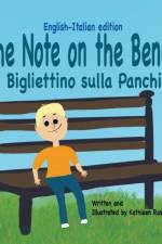 Note on the Bench - English/Italian edition