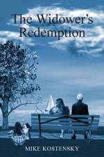 Widower's Redemption af Mike Kostensky