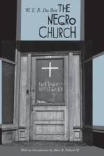 The Negro Church af W E B Du Bois