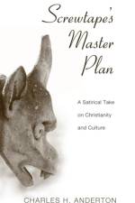 Screwtape's Master Plan af Professor of Economics Charles H Anderton