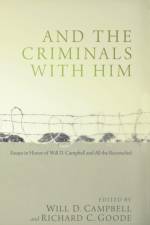 And the Criminals with Him