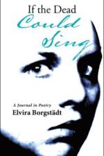 If the Dead Could Sing af Elvira Borgstadt
