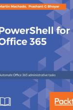 PowerShell for Office 365 af Prashant G Bhoyar