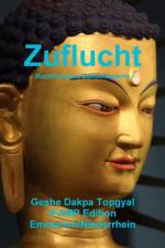 Zuflucht - Buddhistische Zufluchtnahme af Dakpa Topgyal