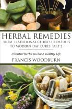Herbal Remedies af Francis Woodburn Francis