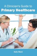 Clinician's Guide to Primary Healthcare