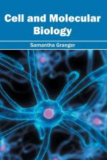 Cell and Molecular Biology