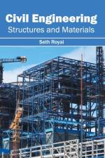 Civil Engineering: Structures and Materials