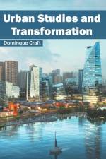 Urban Studies and Transformation