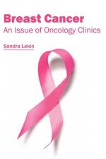 Breast Cancer: An Issue of Oncology Clinics