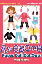 Awesome Paper Doll Cut Outs Activity Book - Activities Books For Kids af Activibooks For Kids