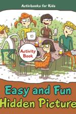 Easy and Fun Hidden Picture Activity Book af Activibooks For Kids