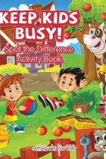 Keep Kids Busy! Spot the Difference Activity Book af Activibooks For Kids