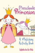 Preschooler Princesses af Activibooks For Kids